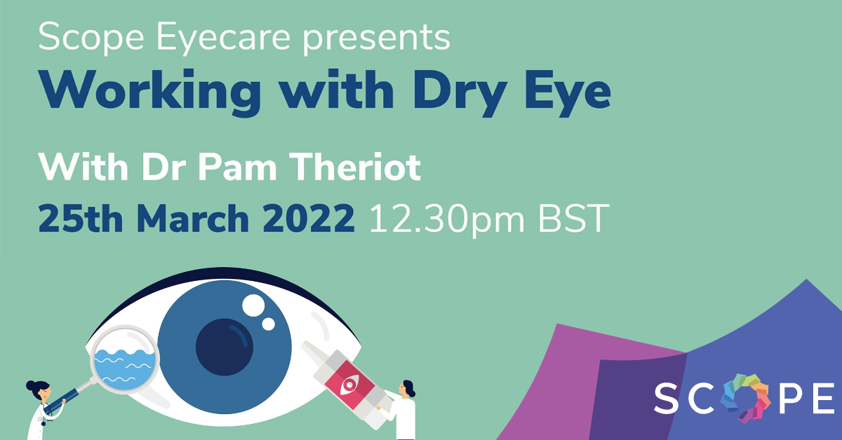 Scope 2022 Eyecare & Wellbeing Programme Scope Eyecare